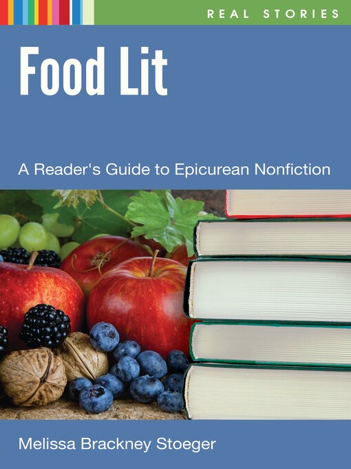 Title details for Food Lit by Melissa Brackney Stoeger - Available